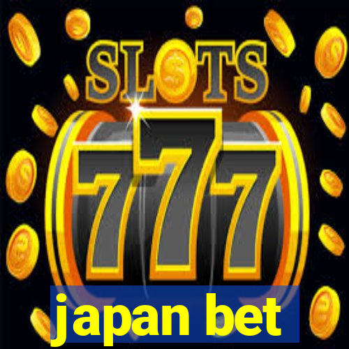 japan bet